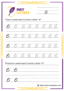 Cursive E - Worksheets and Tutorial (Uppercase + Lowercase)