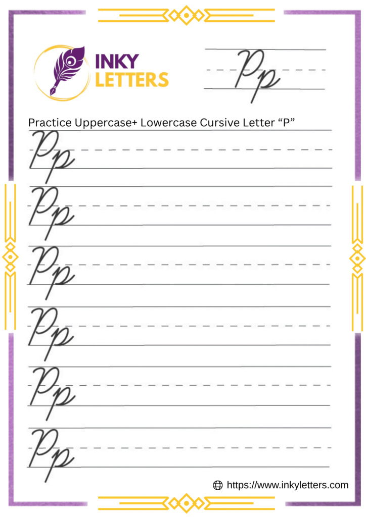 Uppercase + Lowercase Cursive P