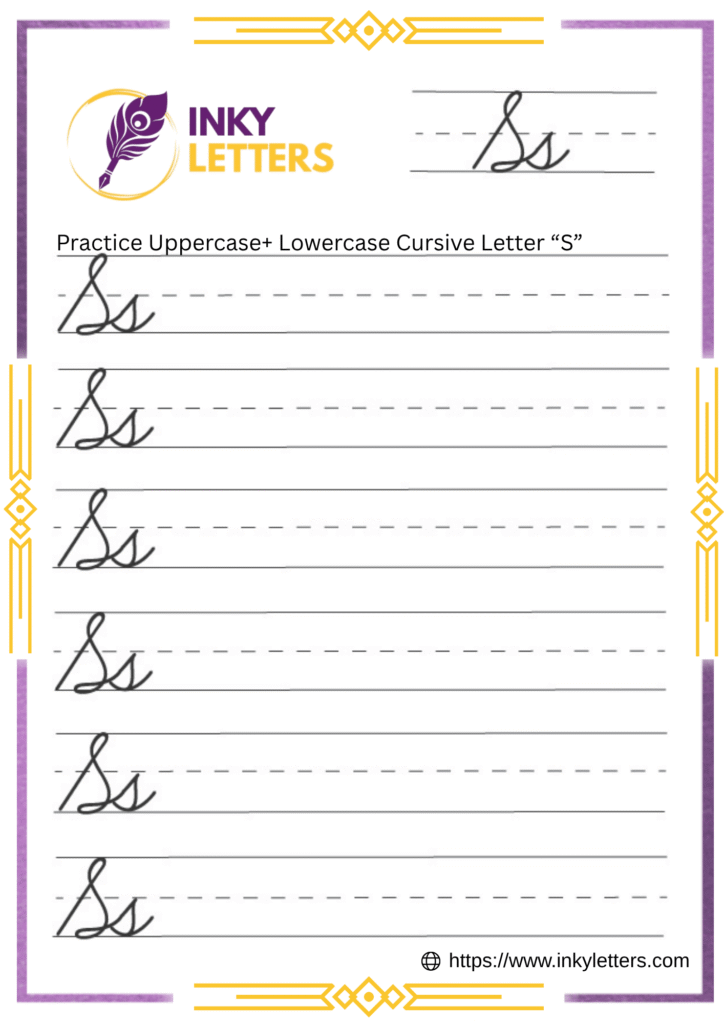 Uppercase + Lowercase Cursive S